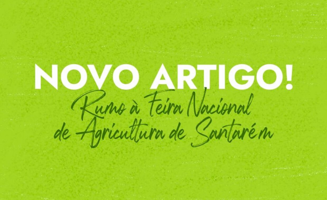 Central de Frutas do Painho marca presença pela primeira vez na Feira Nacional de Agricultura de Santarém